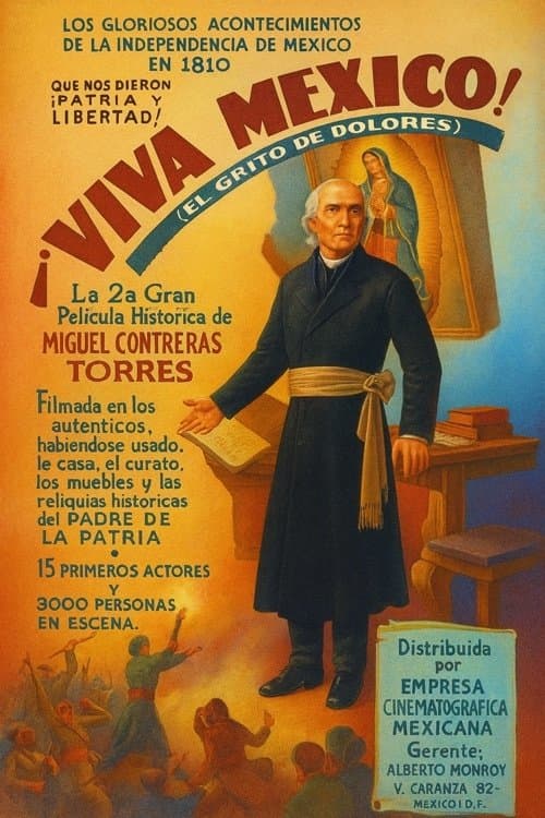¡Viva México!