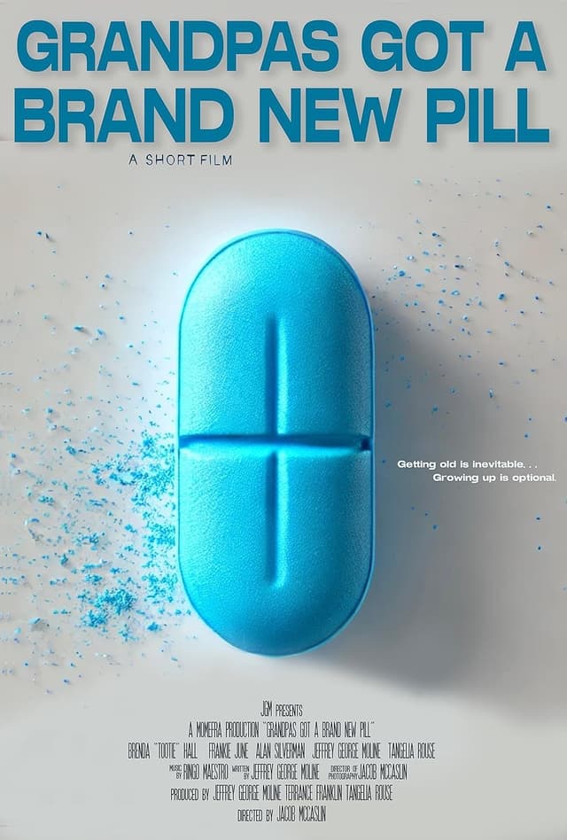 Grandpa's Got A Brand New Pill