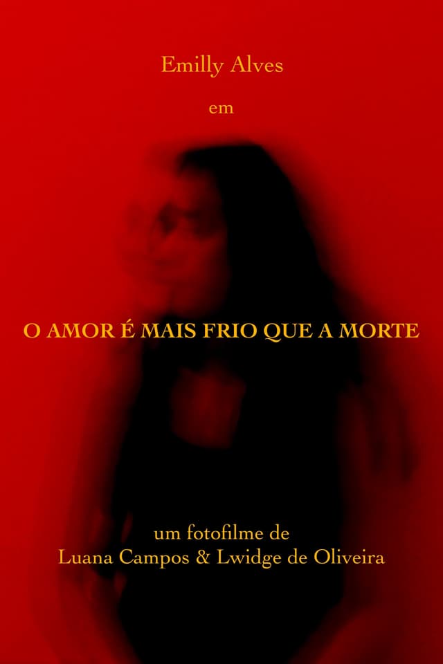 O Amor é mais Frio que a Morte