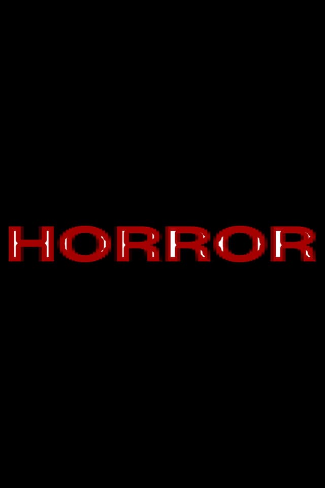 HORROR