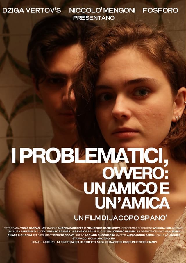 I Problematici, ovvero: un' amica e un amico